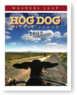 2007 Hog Dog PETITE SYRAH